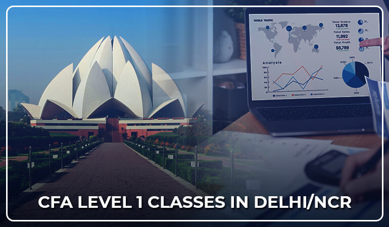 CFA Level 1 Classes In Delhi NCR