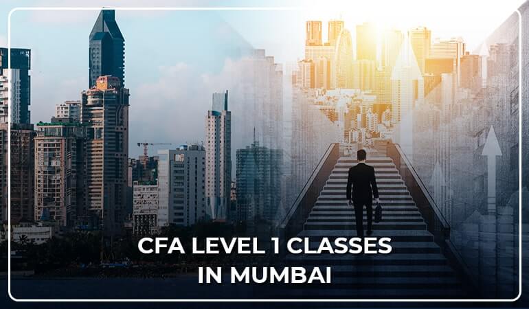 CFA Level 1 Classes In Mumbai