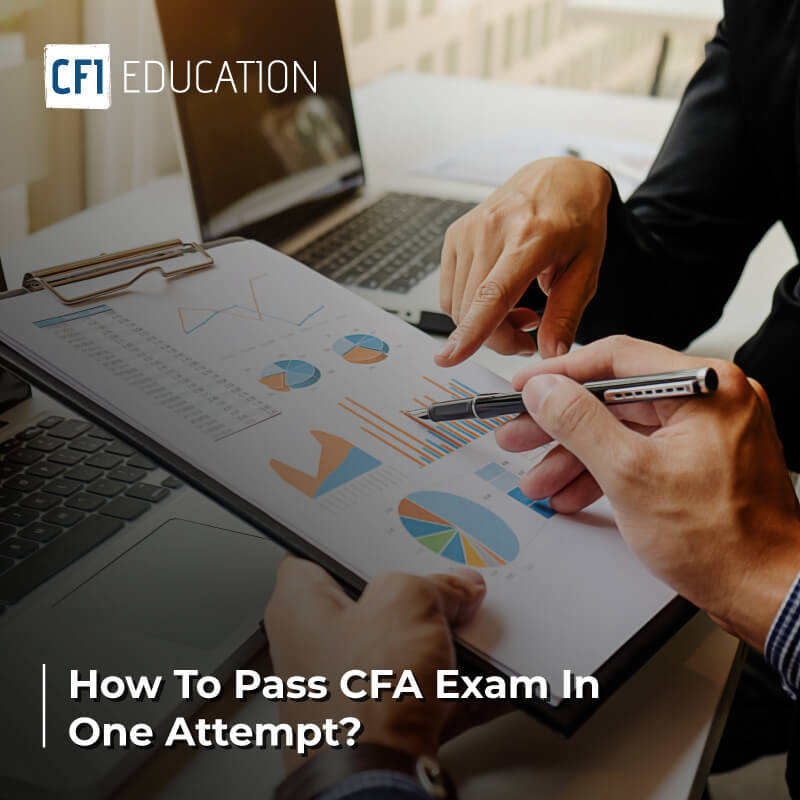 How to Pass CFA Exam in One Attempt?