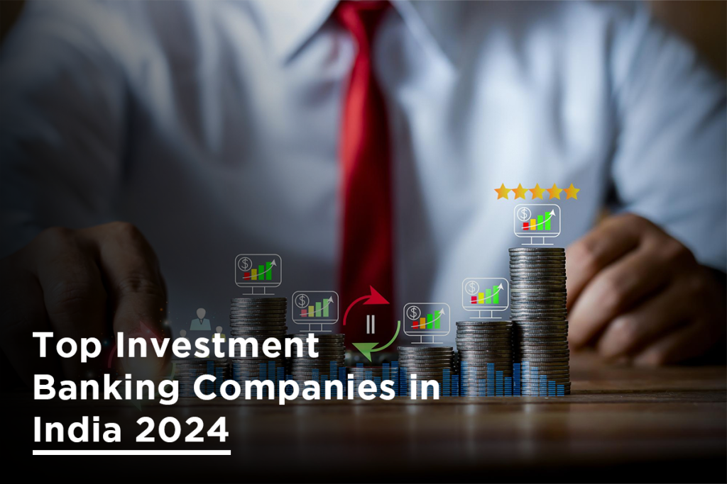Top Investmen Banking Companies in India